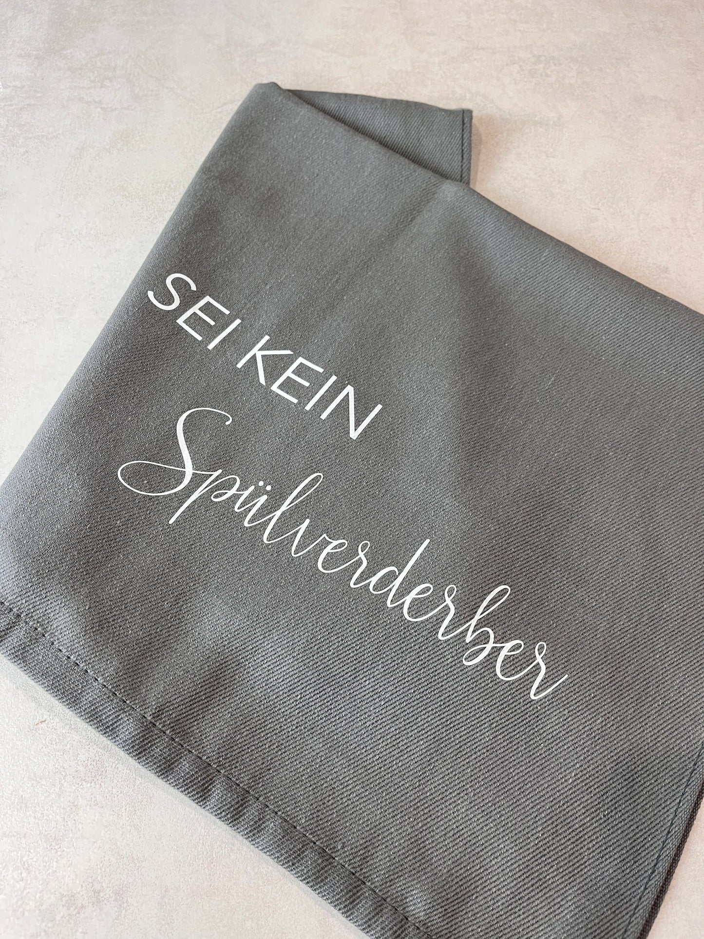 Geschirrtuch Küchenhandtuch Sei kein Spülverderber
