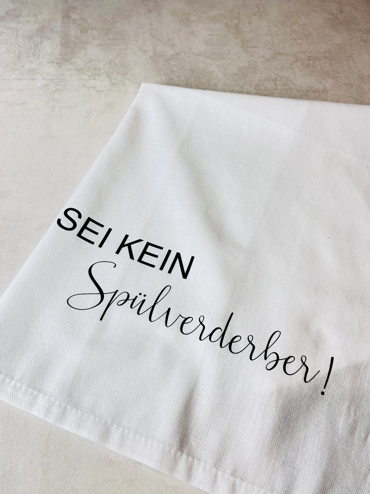 Geschirrtuch Küchenhandtuch Sei kein Spülverderber